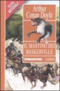 Il mastino dei Baskerville. Ediz. integrale