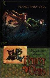 ADDIO FAIRY OAK