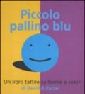 Piccolo pallino blu. Libro pop-up