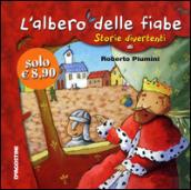 L'albero delle fiabe. Storie divertenti