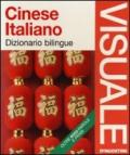 Dizionario visuale bilingue. Cinese-italiano. Ediz. illustrata