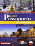 Nuovo passaporto per l'Europa. Per la Scuola media. Con CD-ROM