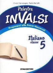 Palestra Invalsi. Italiano. Per la 5ª classe elementare