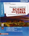 Processi e modelli di scienze della terra. Vol. unico. Ediz. blu. Per le Scuole superiori. Con e-book. Con espansione online