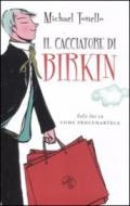 Il cacciatore di Birkin