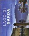 Lago di Garda. I paesaggi lacustri, le colline, la cornice dei monti. Ediz. italiana e tedesca