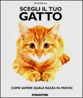 Scegli il tuo gatto. Come sapere quale razza fa per voi