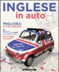 Inglese in auto. Con 3 CD Audio