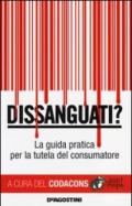 Dissanguati? La guida pratica per la tutela del consumatore