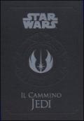 Il cammino Jedi. Star Wars. Ediz. illustrata