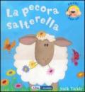 La pecorella salterella. Libro pop-up. Ediz. illustrata