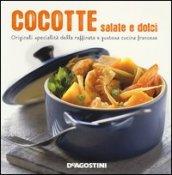 Cocotte salate e dolci