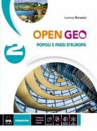 Open Geo. Con e-book. Con espansione online. Vol. 2: Popoli e paesi d'Europa.