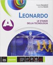 Leonardo. Vol. A-B-C: Le stanze della tecnologia-Disegno e progettazione-Informatica e progettazionene. Con e-book. Con espansione online