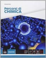 Percorsi di chimica. Con e-book. Con espansione online