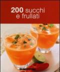 200 succhi e frullati