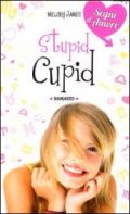 Stupid Cupid. Segni d'Amore. Vol. 2
