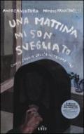 Una mattina mi son svegliato: 5 storie dell'8 settembre