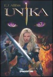 Unika. La trilogia