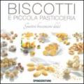 Biscotti e piccola pasticceria. Gustosi bocconcini dolci