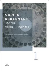 Storia della filosofia. 1: La filosofia antica, la patristica, la scolastica