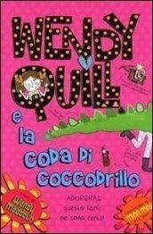 Wendy Quill e la coda del coccodrillo