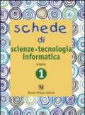 Schede di scienze, tecnologia, informatica. Quaderni operativi per la rilevazione delle competenze. Per la 1ª classe elementare