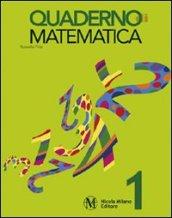 Quaderno di matematica. Per la Scuola elementare: 2