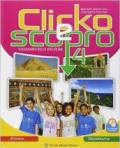 Clicko e scopro. Storia geografia. Per la Scuola elementare. Con e-book. Con espansione online: 1