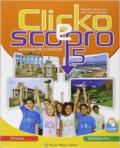 Clicko e scopro. Storia geografia. Per la Scuola elementare. Con e-book. Con espansione online