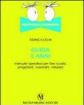 Guida 3 anni. Didattiche a confronto