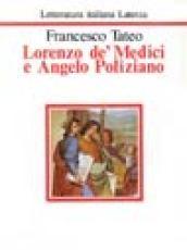 Lorenzo de' Medici e Angelo Poliziano