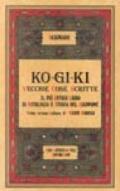 Ko - Gi - Ki. Vecchie cose scritte. Libro base dello shintoismo giapponese