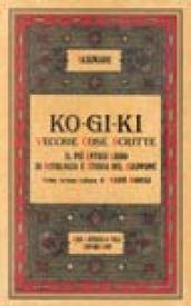 Ko - Gi - Ki. Vecchie cose scritte. Libro base dello shintoismo giapponese