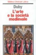 L'arte e la società medievale