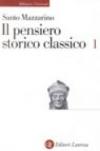 Il pensiero storico classico. 1.