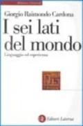 I sei lati del mondo. Linguaggio ed esperienza