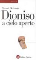 Dioniso a cielo aperto