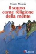 Il sogno come religione della mente