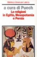 Le religioni in Egitto, Mesopotamia e Persia
