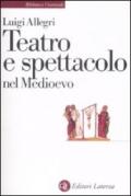 Teatro e spettacolo nel Medioevo