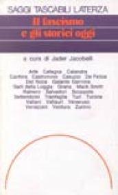 Il fascismo e gli storici oggi