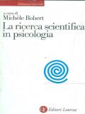 La ricerca scientifica in psicologia
