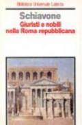Giuristi e nobili nella Roma repubblicana