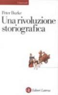 Una rivoluzione storiografica. La scuola delle «Annales» (1929-1989)