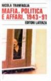 Mafia, politica e affari nell'Italia repubblicana 1943-1991