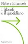 I filosofi e il quotidiano