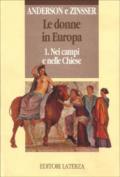 Le donne in Europa. 1.Nei campi e nella chiese