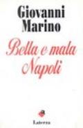 Bella e mala Napoli