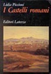 I castelli Romani. Identità e rapporto con Roma dal 1870 a oggi